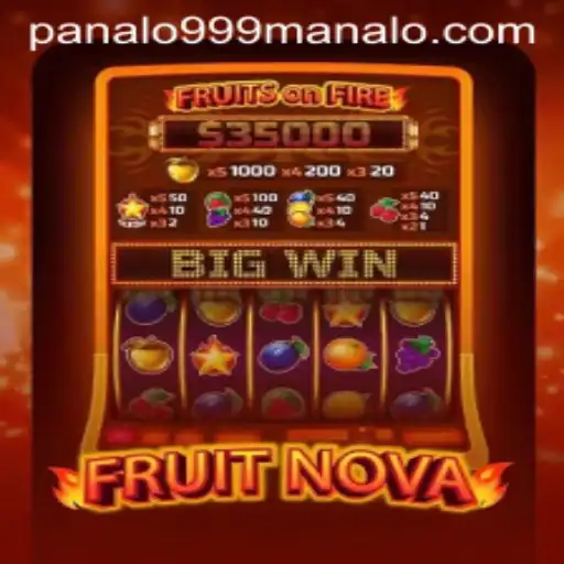 Exploring FruitNova: A New Gaming Sensation with Panalo999