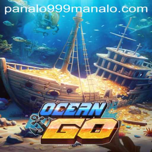 Exploring OceanGO: Dive into the Exciting World of Panalo999